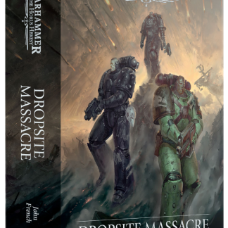 The Horus Heresy: Dropsite Massacre (Hardback) 1