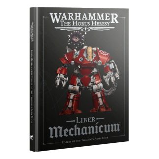 The Horus Heresy: Liber Mechanicum 1