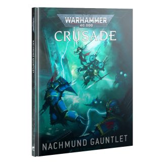 Nachmund Gauntlet Crusade Campaign 1