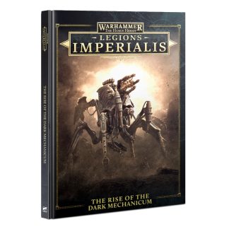 Legions Imperialis: The Rise of The Dark Mechanicum 1