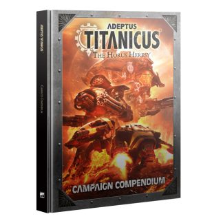 Adeptus Titanicus: Campaign Compendium 1